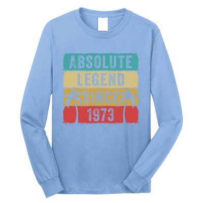 Absolute Legend Since 1973 Retro Birthday Celebration Funny Gift Long Sleeve Shirt