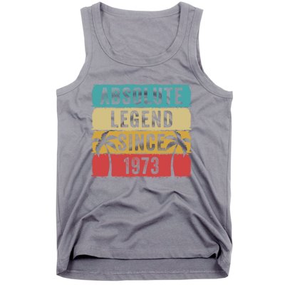 Absolute Legend Since 1973 Retro Birthday Celebration Funny Gift Tank Top