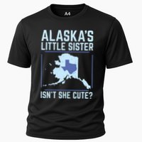 Alaskas Little Sister Isnt She Cute Texas Cooling Performance Crew T-Shirt
