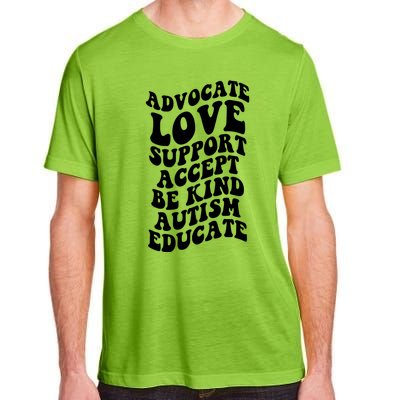 Advocate Love Support Accept Be Kind Autism Awareness Gift Adult ChromaSoft Performance T-Shirt