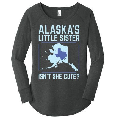 Alaskas Little Sister Isnt She Cute Texas Women's Perfect Tri Tunic Long Sleeve Shirt