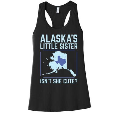 Alaskas Little Sister Isnt She Cute Texas Women's Racerback Tank