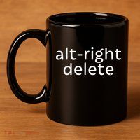Alt-Right Delete 11oz C Handle Ceramic Mug