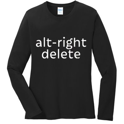 Alt-Right Delete Ladies Long Sleeve Shirt