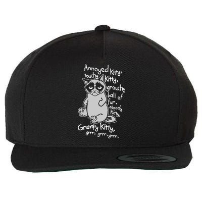 Annoyed Litty Touchy Kitty Grouchy Ball Of Fur Moody Kitty Grumpy Kitty Cat Wool Snapback Cap