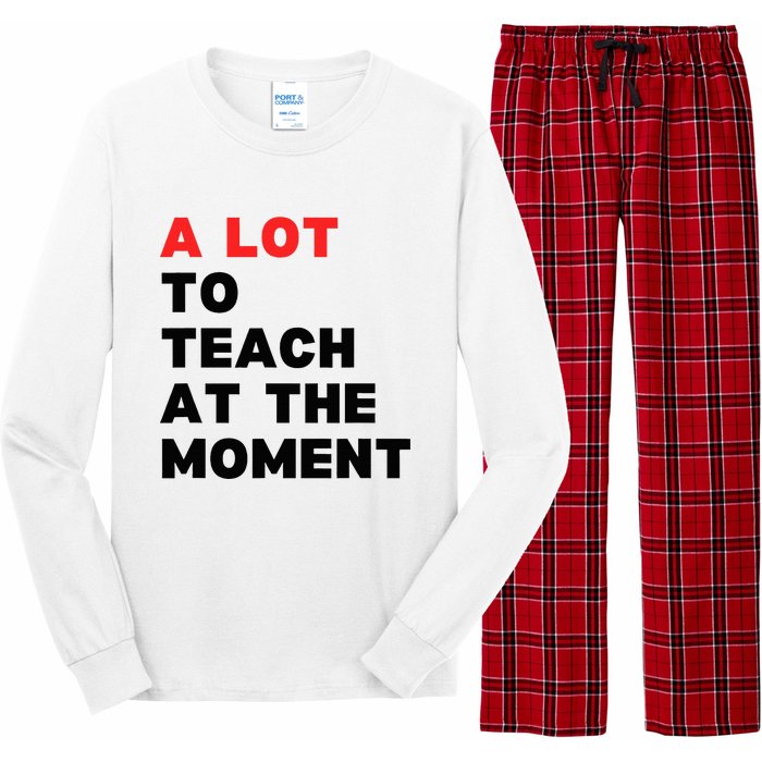 A Lot To Teach At The Moment Long Sleeve Pajama Set