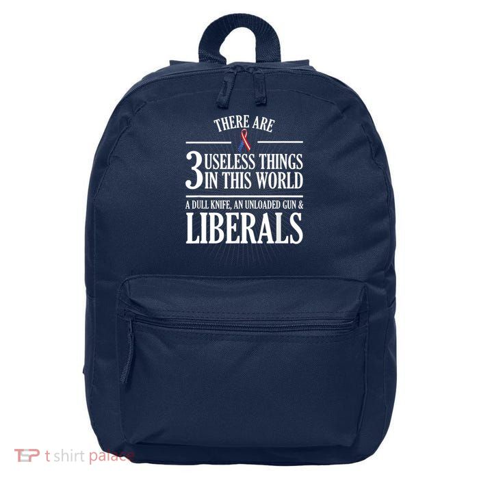 Anti Liberal TShirt: Useless Liberals, Liberal Tears 16 in Basic Backpack