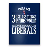 Anti Liberal TShirt: Useless Liberals, Liberal Tears Poster