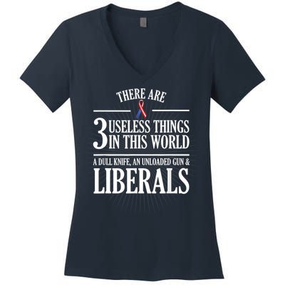 Anti Liberal TShirt: Useless Liberals, Liberal Tears Women's V-Neck T-Shirt