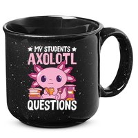 Axolotl Lover Teacher - My Students Axolotl Questions  15oz Campfire Ceramic Mug