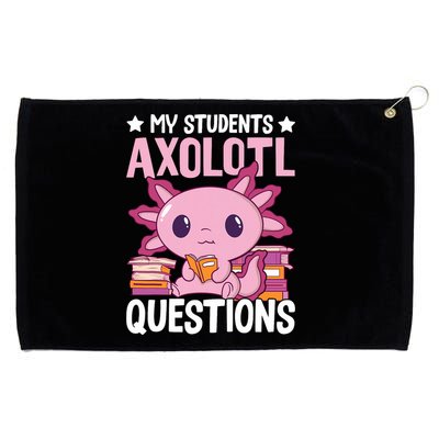 Axolotl Lover Teacher - My Students Axolotl Questions  Grommeted Golf Towel