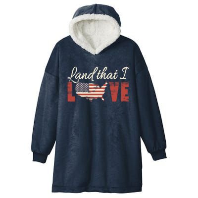 America Land That I Love Usa Flag Gift Hooded Wearable Blanket