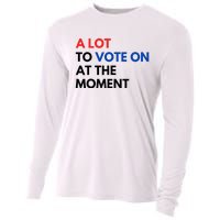 A Lot To Vote On At The Moment Funny Kamala President Vote Cooling Performance Long Sleeve Crew