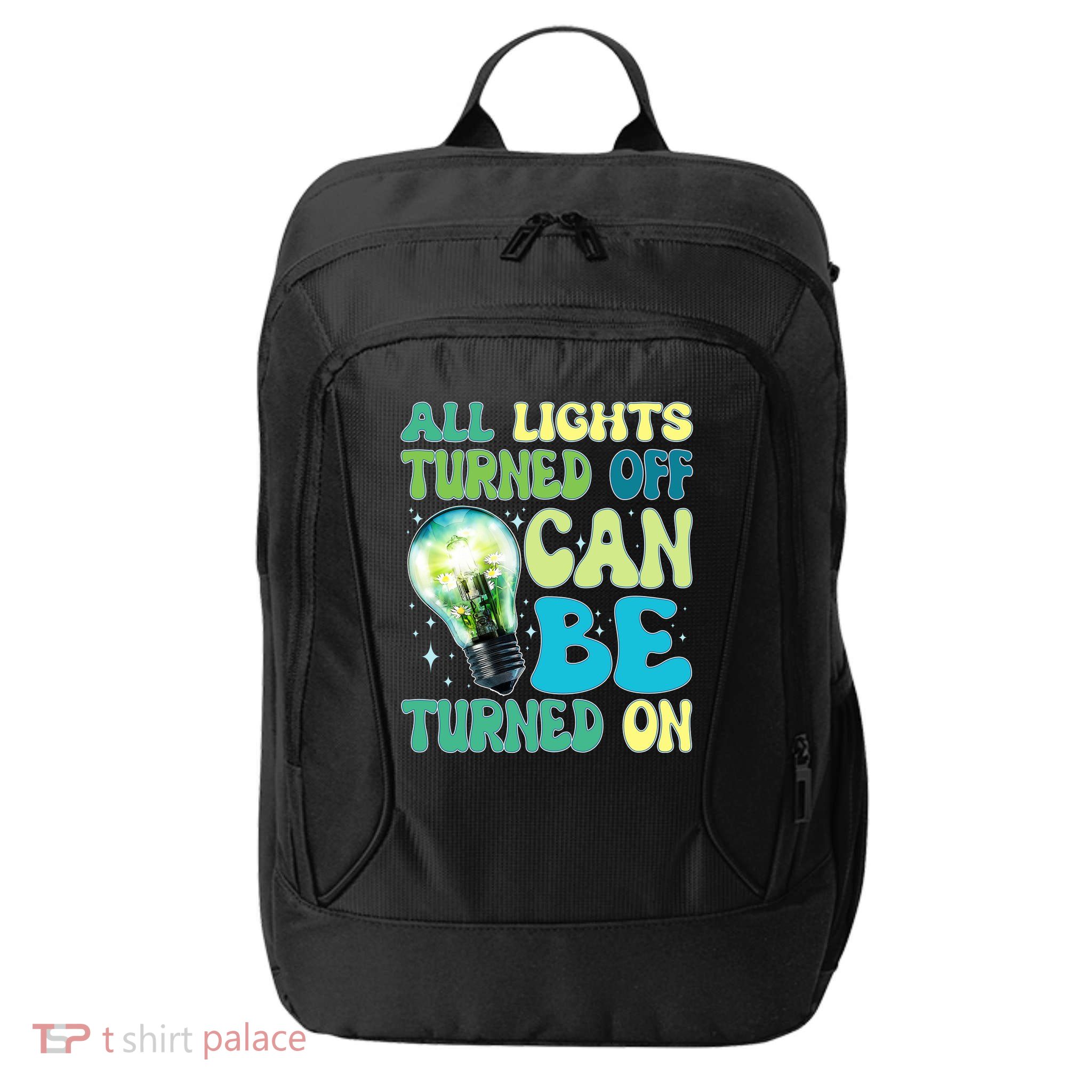 All Lights Turned Off Can Be Turned On City Backpack