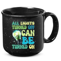 All Lights Turned Off Can Be Turned On 15oz Campfire Ceramic Mug