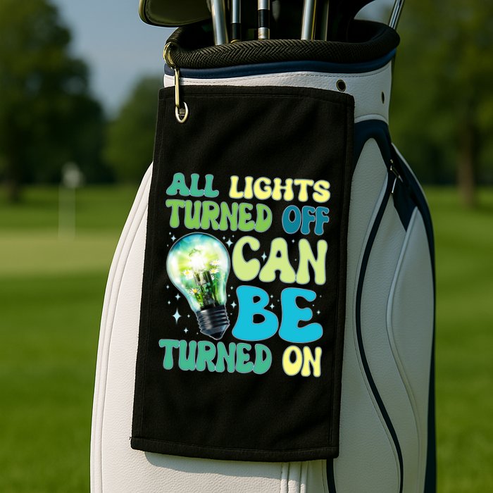 All Lights Turned Off Can Be Turned On Golf Towel