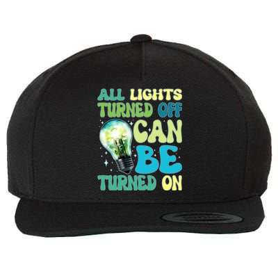 All Lights Turned Off Can Be Turned On Wool Snapback Cap