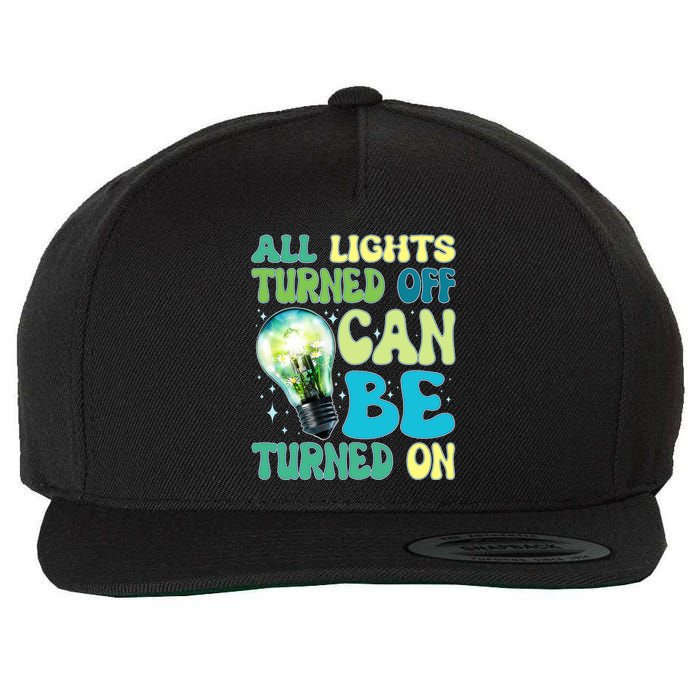All Lights Turned Off Can Be Turned On Wool Snapback Cap