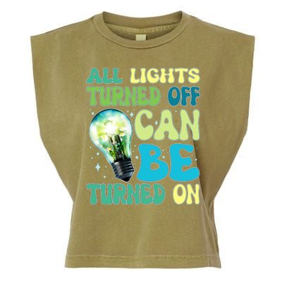 All Lights Turned Off Can Be Turned On Garment-Dyed Women's Muscle Tee