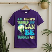 All Lights Turned Off Can Be Turned On T-Shirt