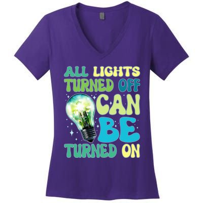 All Lights Turned Off Can Be Turned On Women's V-Neck T-Shirt