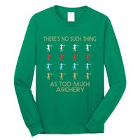 Archery Lovers There&X27;S No Such Thing As Too Much Archery Retro Vintage S Long Sleeve Shirt