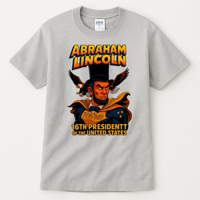 Abraham Lincoln The Presidential Chronicles Tall T-Shirt