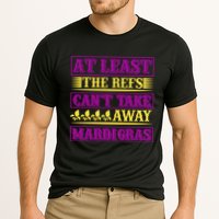 At Least The Refs Can't Take Away Mardi Gras Performance Shirt