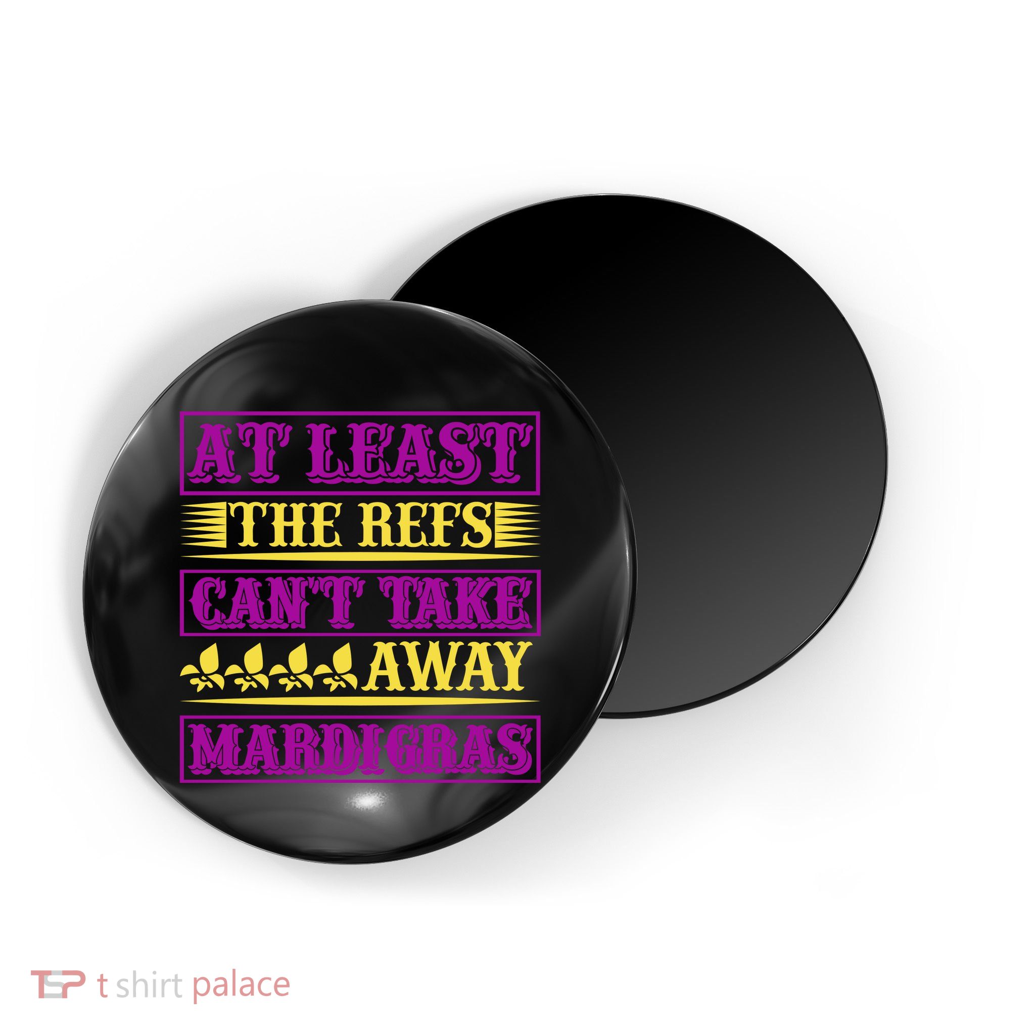 At Least The Refs Can't Take Away Mardi Gras Magnet