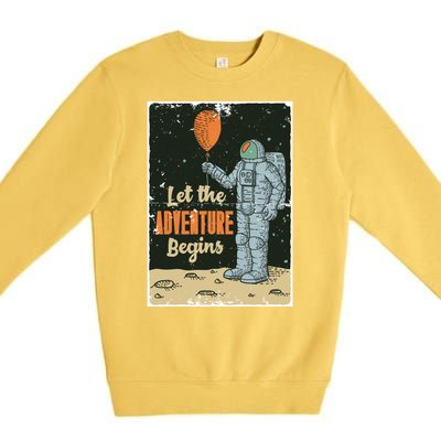 Astronaut Let The Adventure Begins Premium Crewneck Sweatshirt