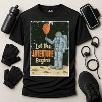 Astronaut Let The Adventure Begins Cooling Performance Crew T-Shirt