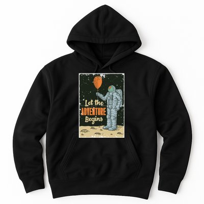 Astronaut Let The Adventure Begins Hoodie