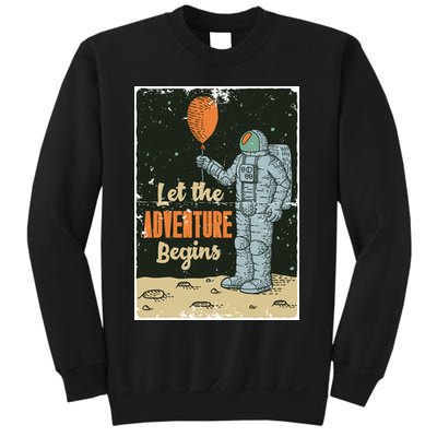 Astronaut Let The Adventure Begins Sweatshirt