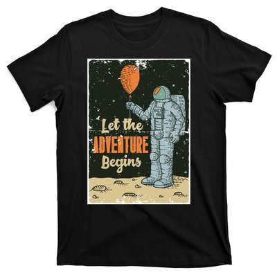 Astronaut Let The Adventure Begins T-Shirt