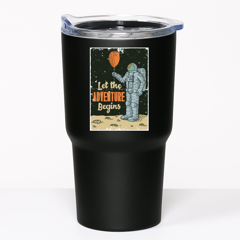 Astronaut Let The Adventure Begins Tumbler