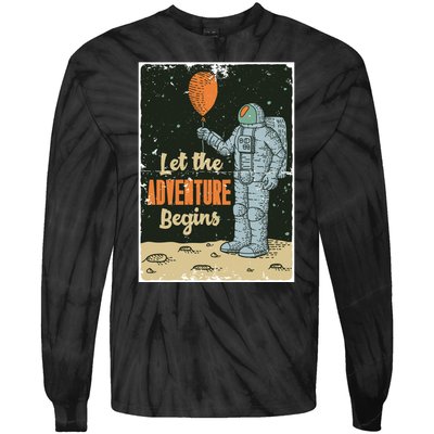 Astronaut Let The Adventure Begins Tie-Dye Long Sleeve Shirt