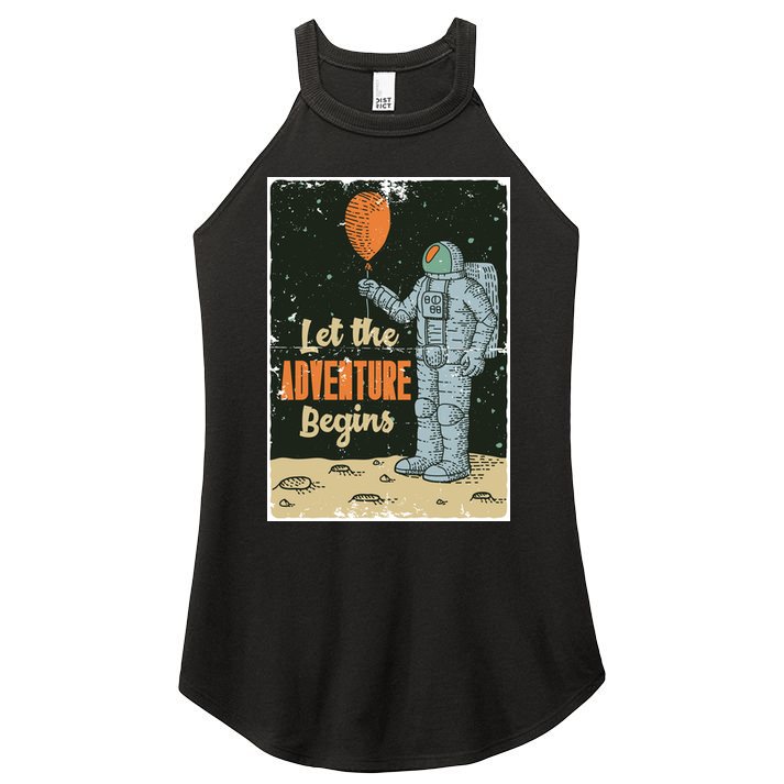 Astronaut Let The Adventure Begins Women's Perfect Tri Rocker Tank