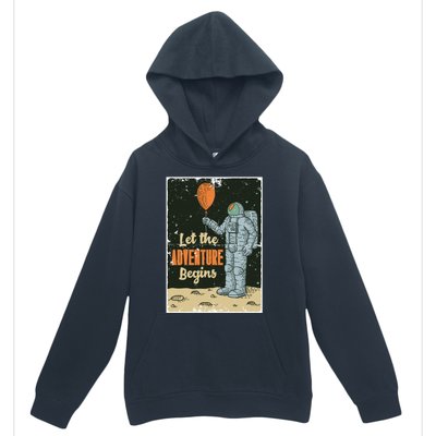 Astronaut Let The Adventure Begins Urban Pullover Hoodie