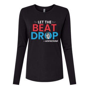 Adenosine Let The Beat Drop Funny Nursing Chemistry Heart Gift Womens Cotton Relaxed Long Sleeve T-Shirt