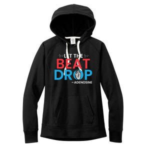 Adenosine Let The Beat Drop Funny Nursing Chemistry Heart Gift Women's Fleece Hoodie