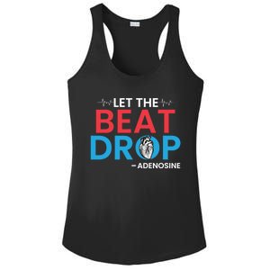 Adenosine Let The Beat Drop Funny Nursing Chemistry Heart Gift Ladies PosiCharge Competitor Racerback Tank