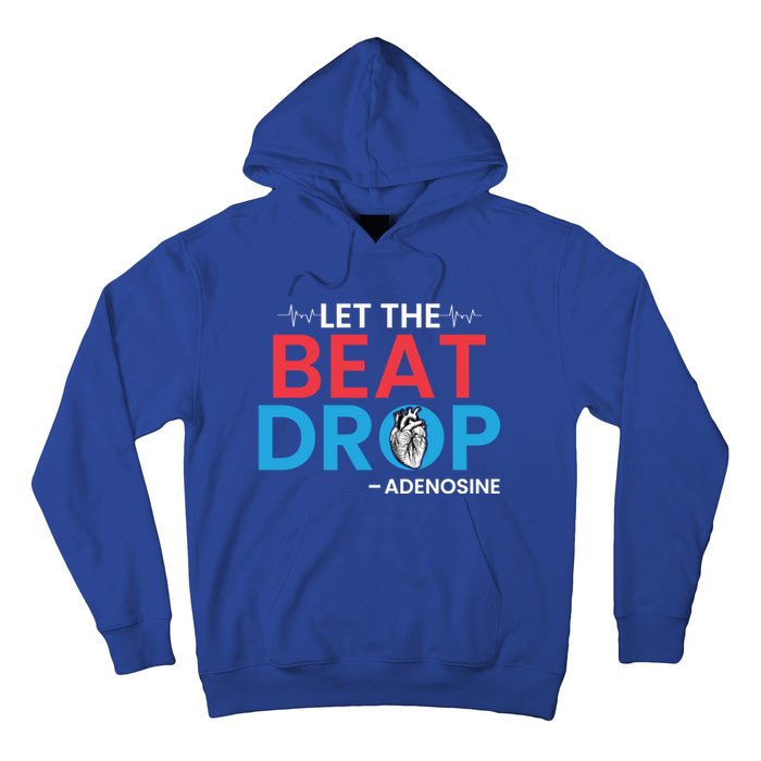 Adenosine Let The Beat Drop Funny Nursing Chemistry Heart Gift Hoodie