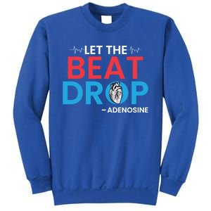 Adenosine Let The Beat Drop Funny Nursing Chemistry Heart Gift Sweatshirt