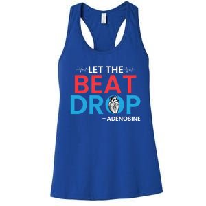 Adenosine Let The Beat Drop Funny Nursing Chemistry Heart Gift Women's Racerback Tank