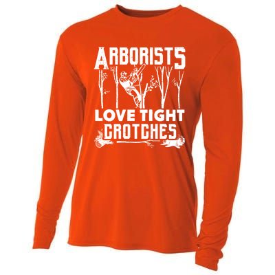 Arborists Love Tight Crotches Funny Arborist Gift Cooling Performance Long Sleeve Crew