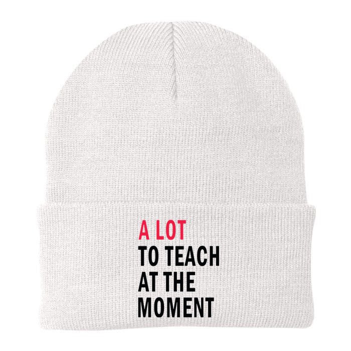 A Lot To Teach At The Moment Knit Cap Winter Beanie