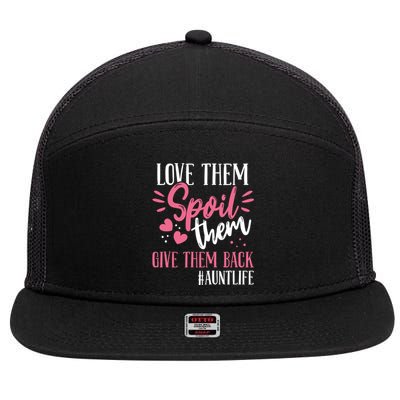 Aunt Love Them Spoil Them Give Them Back! Gift 7 Panel Mesh Trucker Snapback Hat