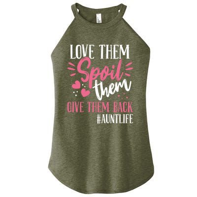 Aunt Love Them Spoil Them Give Them Back! Gift Women’s Perfect Tri Rocker Tank