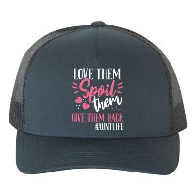 Aunt Love Them Spoil Them Give Them Back! Gift Yupoong Adult 5-Panel Trucker Hat