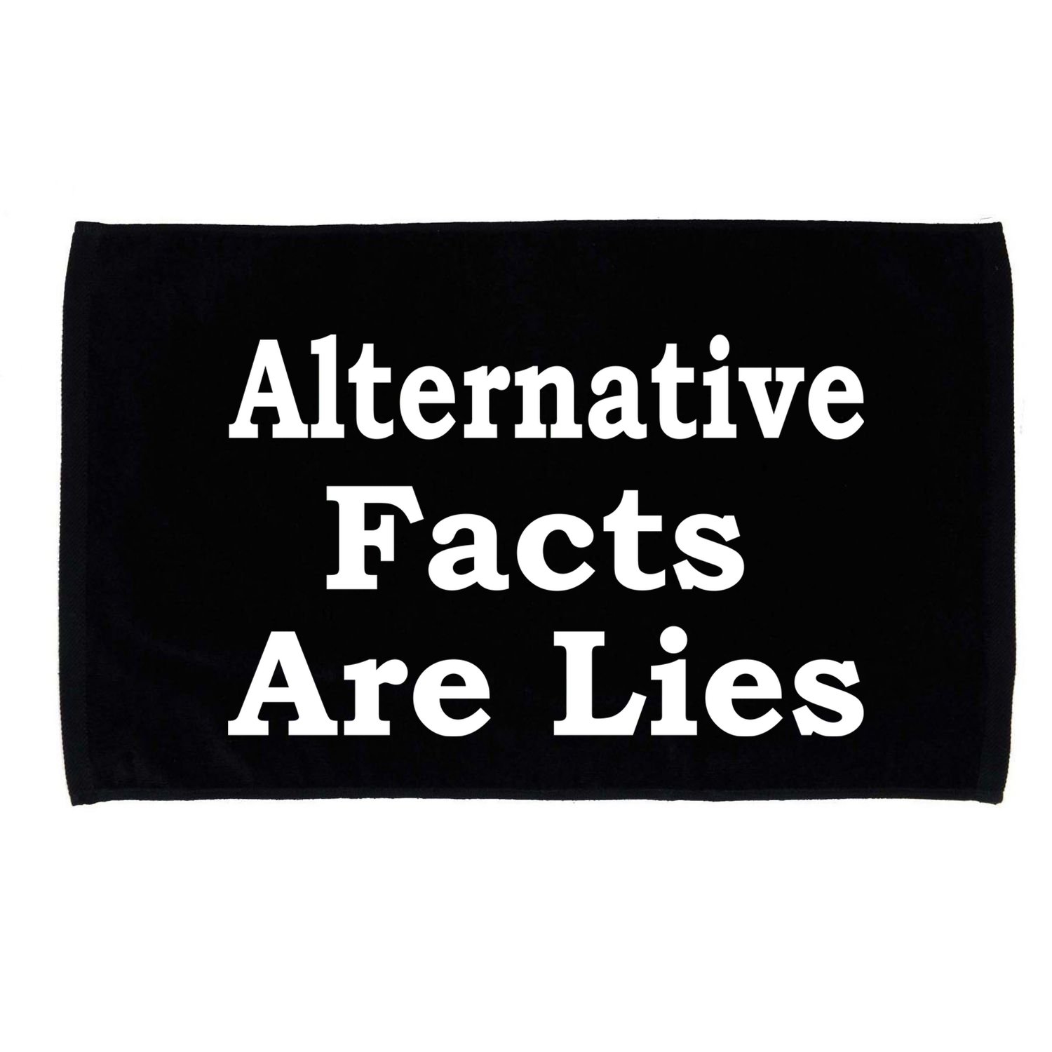Alternative Facts Are Lies Donald Trump Microfiber Hand Towel